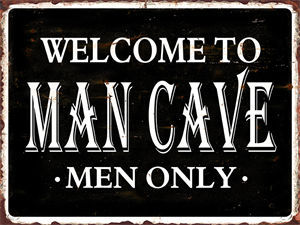 metalen bord welcome to man cave
